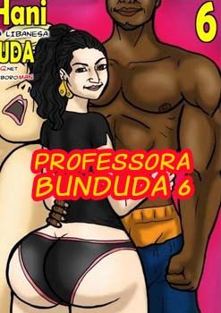 Professora Bunduda 6
