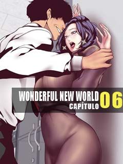 Wonderful New World 6