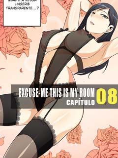 Excuse-me This is My Room 8