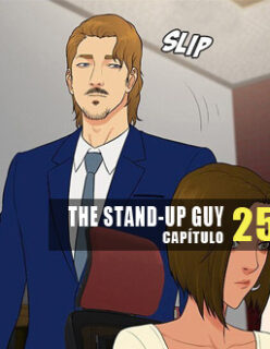 The Stand up Guy – 25