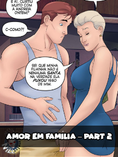 Amor em Família – Part 2