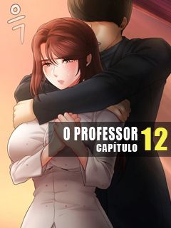 O Professor 12